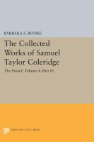 The collected works of Samuel Taylor Coleridge.
