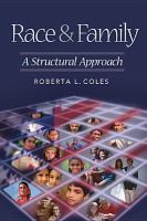 Race & family a structural approach /