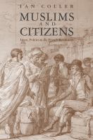 Muslims and citizens : Islam, politics, and the French Revolution /