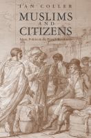 Muslims and Citizens : Islam, Politics, and the French Revolution.