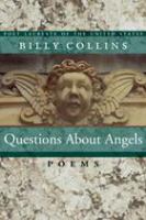 Questions about angels : poems /