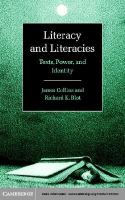 Literacy and literacies texts, power, and identity /