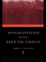 Apocalypticism in the Dead Sea Scrolls.