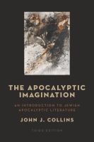 The apocalyptic imagination an introduction to Jewish apocalyptic literature /