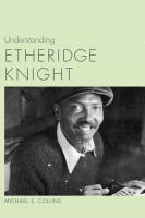 Understanding Etheridge Knight.