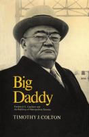 Big Daddy : Frederick G. Gardiner and the building of Metropolitan Toronto /