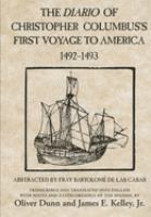 The Diario of Christopher Columbus's first voyage to America, 1492-1493 /