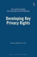 Developing Key Privacy Rights : The Impact of the Human Rights Act 1998.