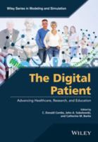 The Digital Patient : Advancing Healthcare, Research, and Education.