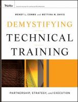 Demystifying Technical Training : Partnership, Strategy, and Execution.