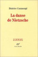 La danse de Nietzsche /