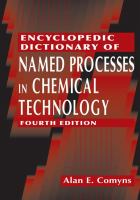 Encyclopedic dictionary of named processes in chemical technology