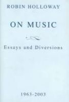 Music, a view from Delft : selected essays /