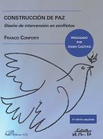 Construcción de Paz: Diseño de Intervención en Conflictos
