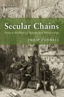 Secular chains : poetry and the politics of religion from Milton to Pope /