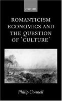 Romanticism, economics and the question of 'Culture' /