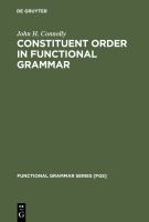 Constituent order in functional grammar synchronic and diachronic perspectives /