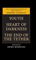 Youth ; Heart of darkness ; The end of the tether /