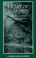 Heart of darkness : an authoritative text, backgrounds and sources, criticism /