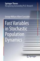 Fast Variables in Stochastic Population Dynamics