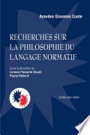 Recherches sur la philosophie du langage normatif /