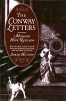 The Conway letters : the correspondence of Anne, Viscountess Conway, Henry More, and their friends, 1642-1684 /