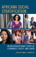 Africana social stratification an interdisciplinary study of economics, policy, and labor /