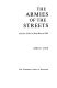The armies of the streets; the New York City draft riots of 1863.