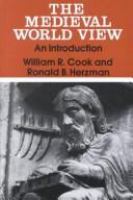 The medieval world view : an introduction /