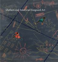 Outliers and American vanguard art /