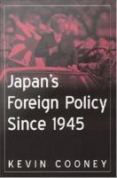 Japan's Foreign Policy Since 1945.