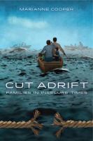 Cut adrift : families in insecure times /