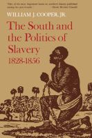 The South and the politics of slavery 1828-1856 /