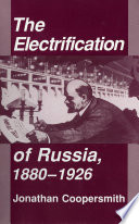 The electrification of Russia, 1880-1926