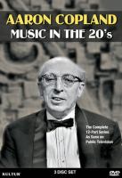 Aaron Copland, Music in the 20's /