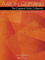 The Copland violin collection : 13 pieces for violin and piano /