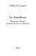 La frondeuse : Marguerite Durand, patronne de presse et féministe /