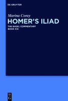 Homer's Iliad : the Basel commentary.