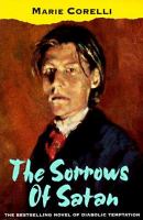 The sorrows of Satan, or, The strange experience of one Geoffrey Tempest, millionaire : a romance /