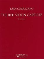 The red violin caprices : for solo violin /