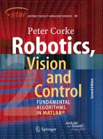 Robotics, Vision and Control Fundamental Algorithms In MATLAB® Second, Completely Revised, Extended And Updated Edition /