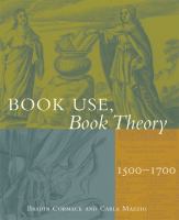 Book use, book theory, 1500-1700 /