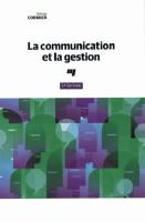 La communication et la gestion, 3<sup>e</sup> édition