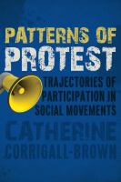 Patterns of protest trajectories of participation in social movements /