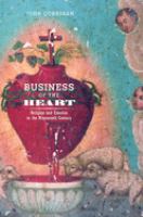 Business of the heart : religion and emotion in the nineteenth century /