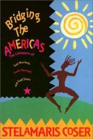 Bridging the Americas : the literature of Paule Marshall, Toni Morrison, and Gayl Jones /