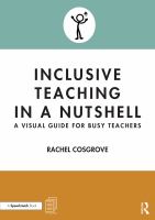 Inclusive teaching in a nutshell a visual guide for busy teachers /