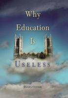 Why Education Is Useless.