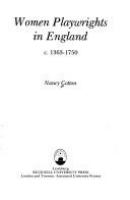 Women playwrights in England, c. 1363-1750 /
