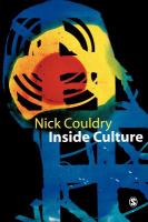 Inside culture re-imagining the method of cultural studies /